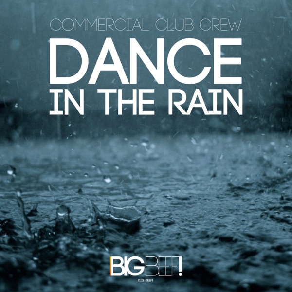 Dance in the Rain - Single album cover