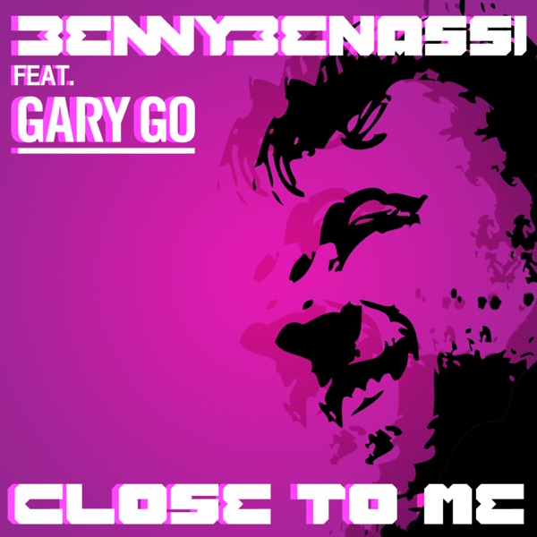 Close To Me (feat. Gary Go) - EP album cover