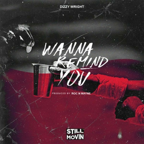 Wanna Remind You - Single album cover