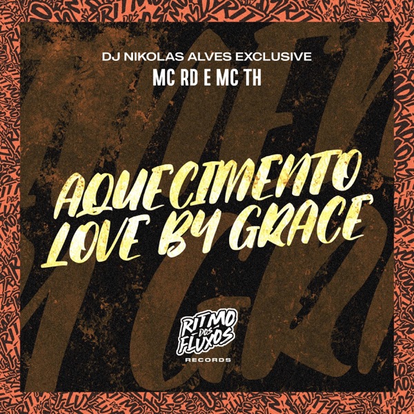 Aquecimento Love By Grace - Single album cover
