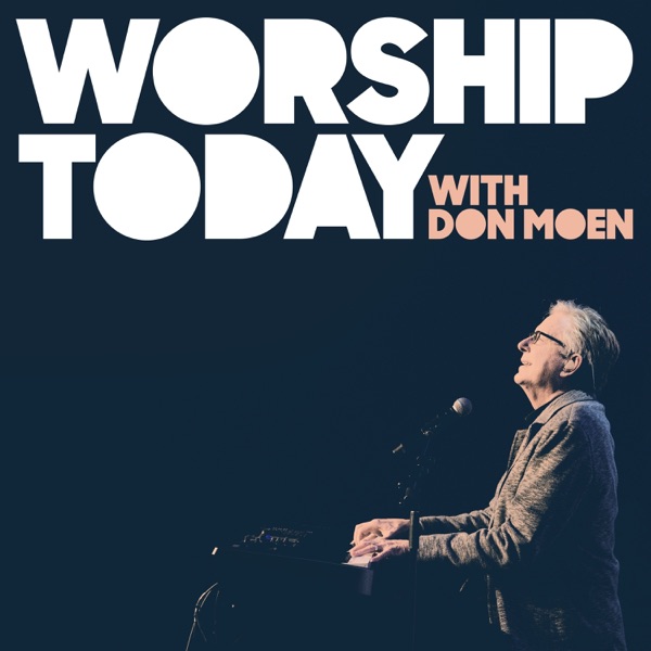 Worship Today with Don Moen album cover