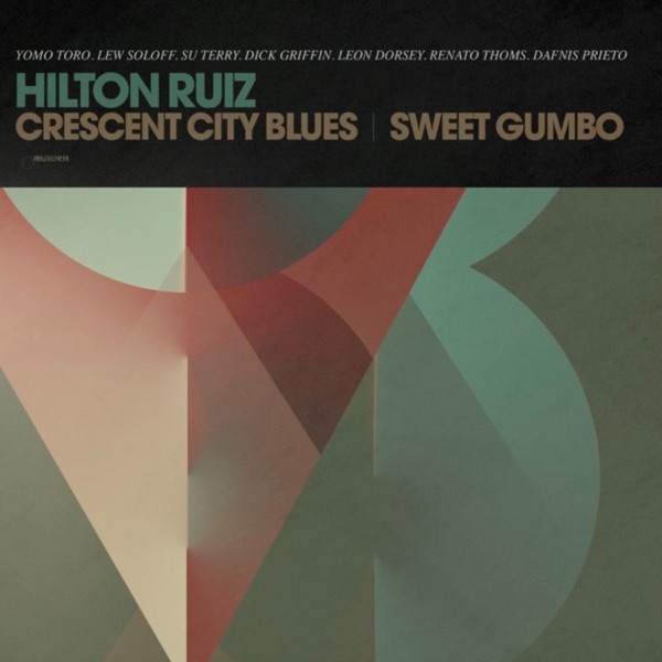 Crescent City Blues - Sweet Gumbo - Single album cover