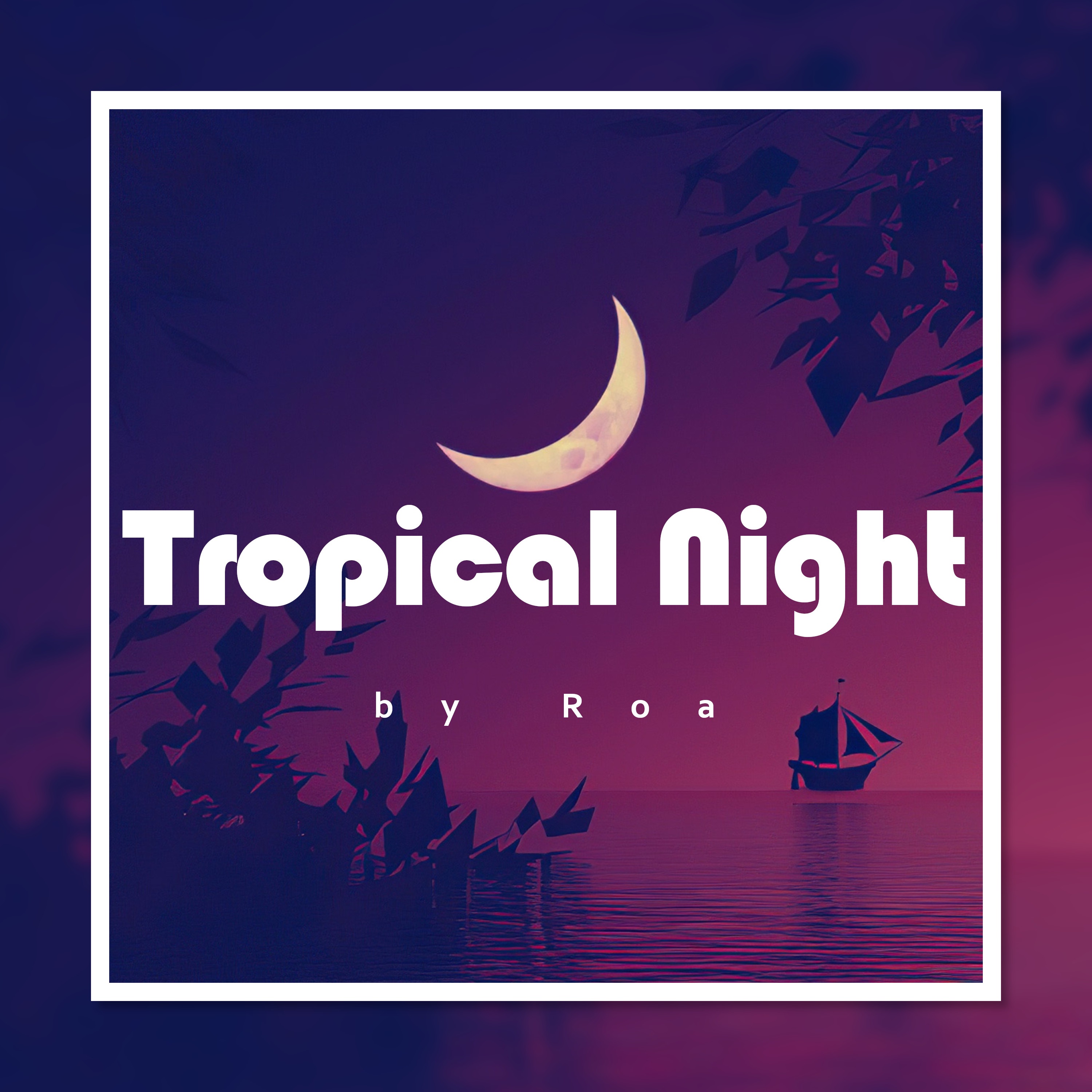 Tropical Night - Single album cover
