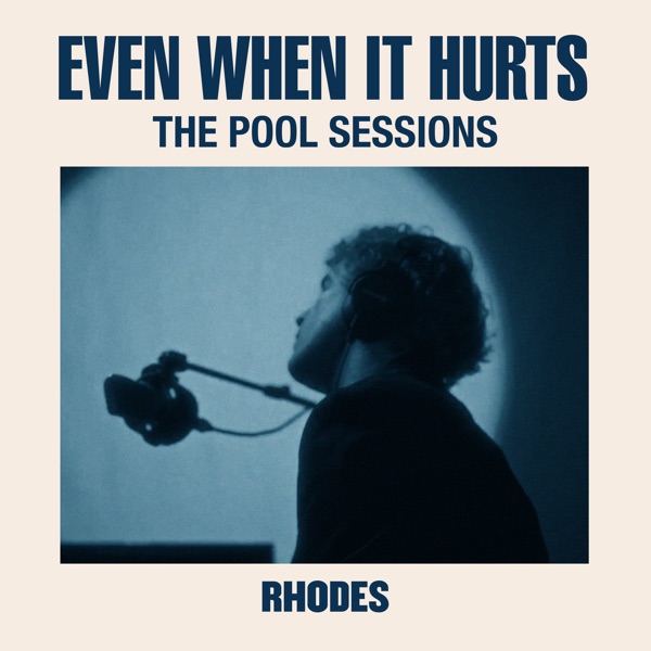 Even When It Hurts (The Pool Sessions) - Single album cover