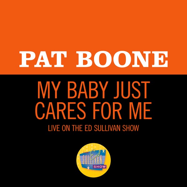 My Baby Just Cares For Me (Live On The Ed Sullivan Show, October 4, 1964) - Single album cover