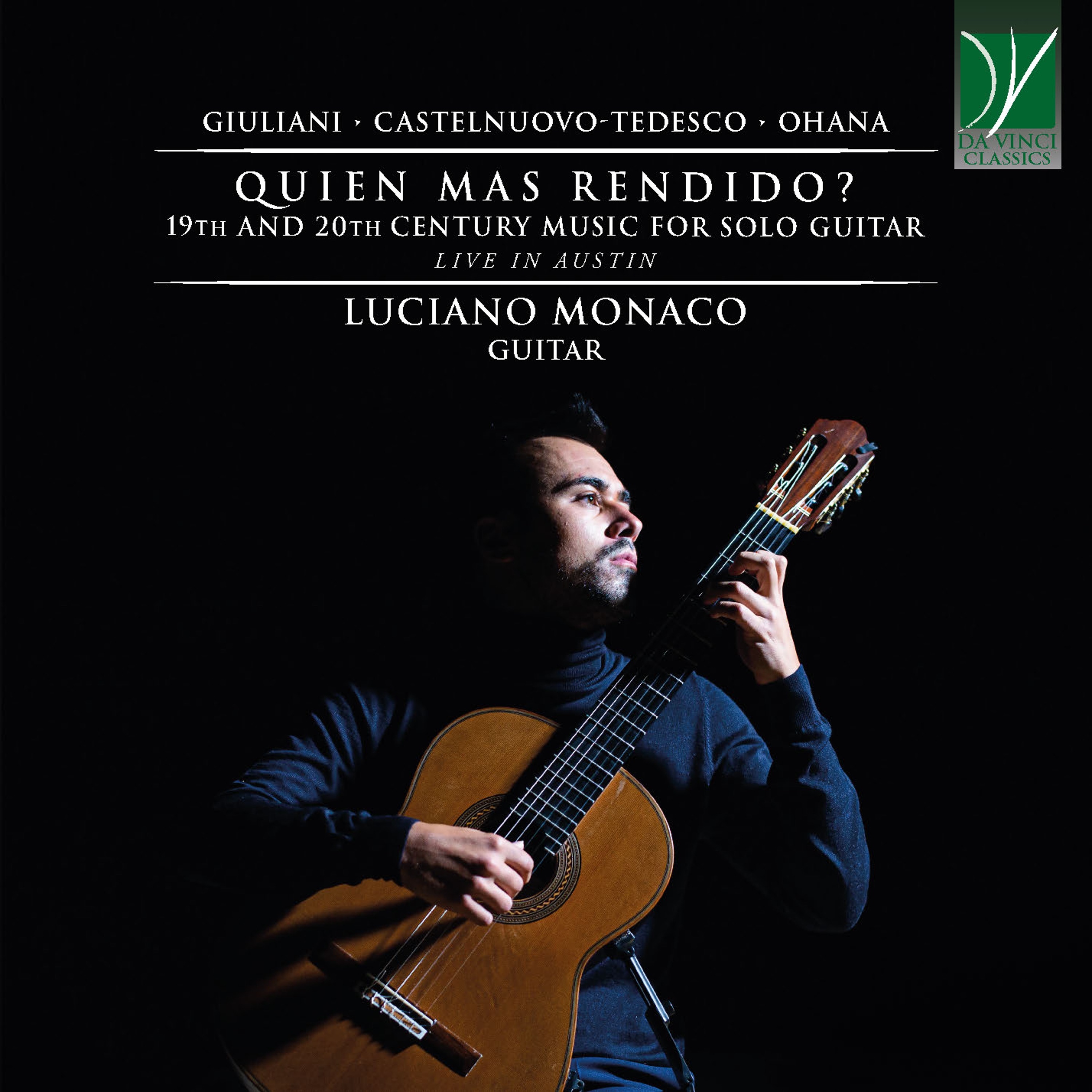 Quien Mas Rendido? 19th and 20th Century Music for Solo Guitar (Live in Austin) album cover