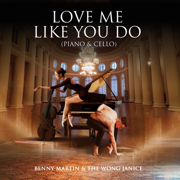 Love Me Like You Do (Piano & Cello) - Single album cover