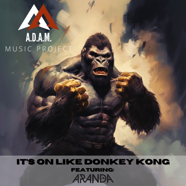 It's On Like Donkey Kong (feat. Aranda) - Single album cover