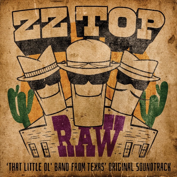 RAW (‘That Little Ol' Band From Texas’ Original Soundtrack) album cover