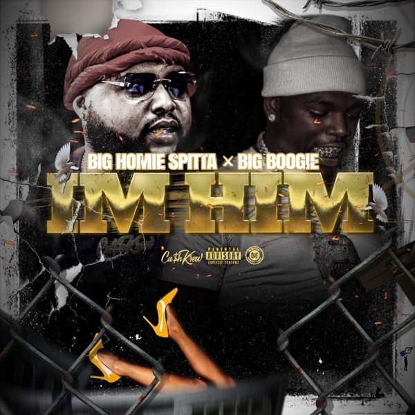 I’m Him - Single album cover