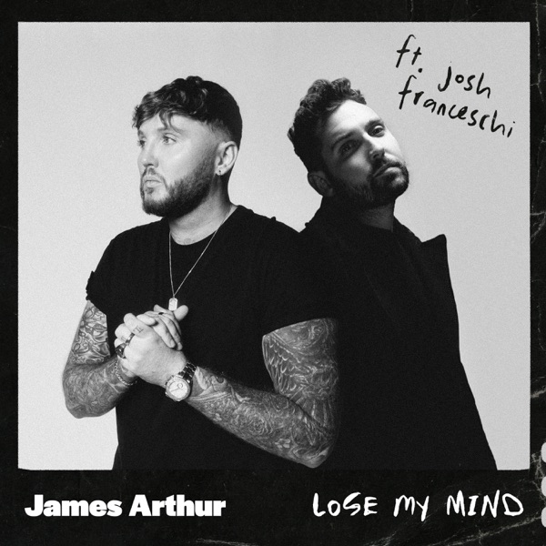 Lose My Mind (feat. Josh Franceschi) - Single album cover