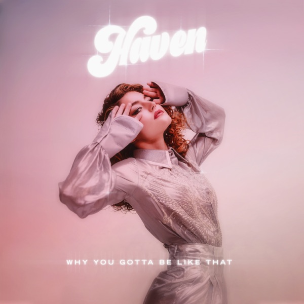 Why You Gotta Be Like That - Single album cover