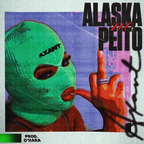 Alaska no Peito (feat. O'hara) - Single album cover
