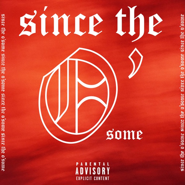 Since the O'some - Single album cover
