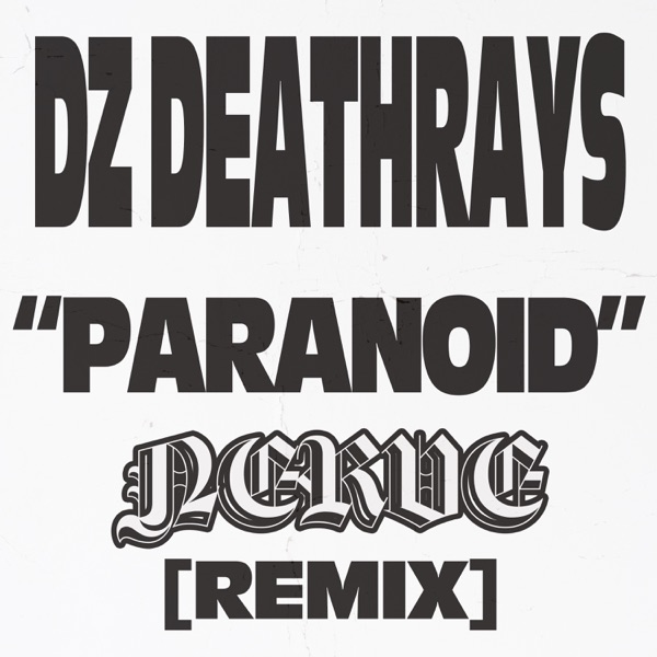 Paranoid (NERVE Remix) [feat. Nerve] - Single album cover