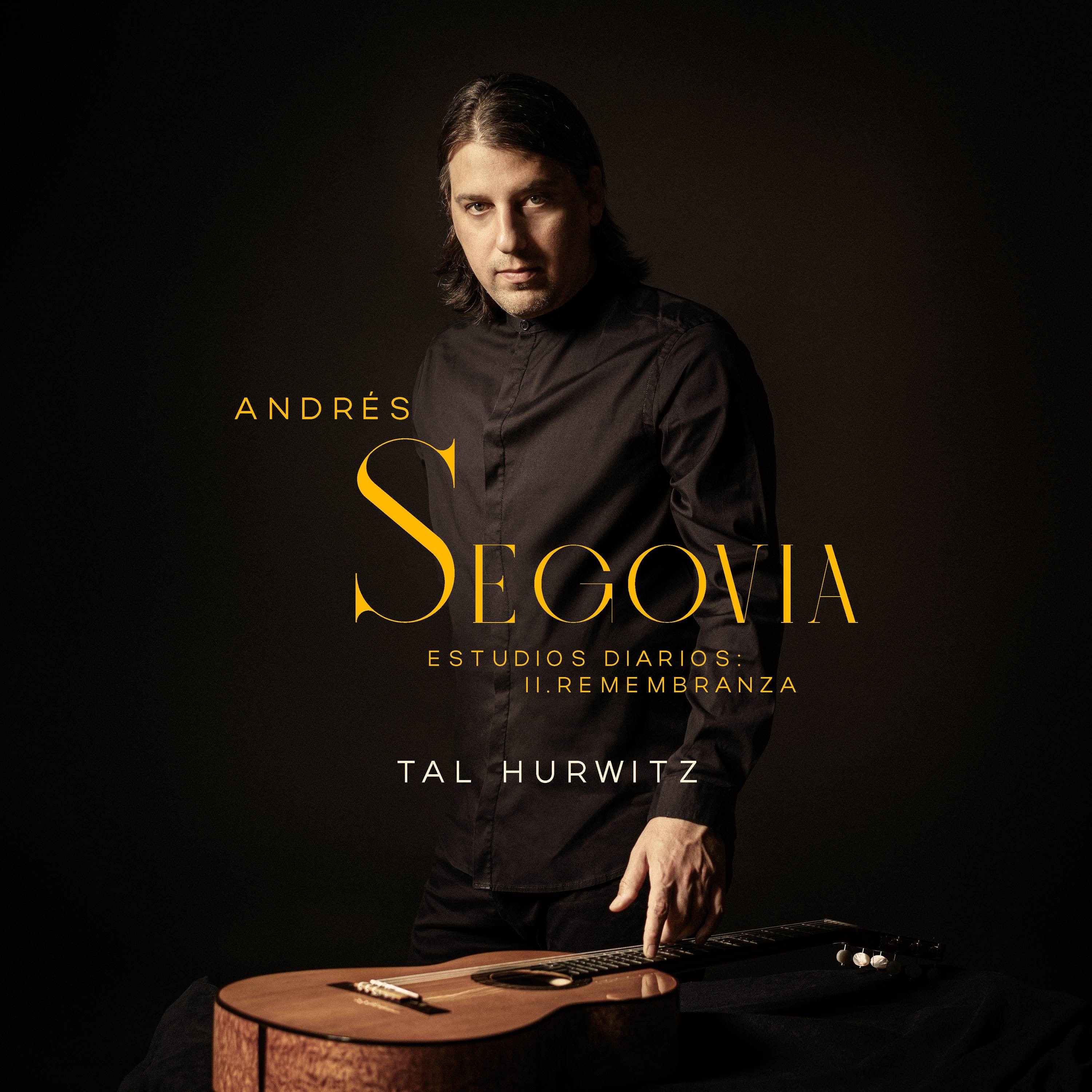 Estudios Diarios: II. Remembranza (feat. Andrés Segovia) - Single album cover