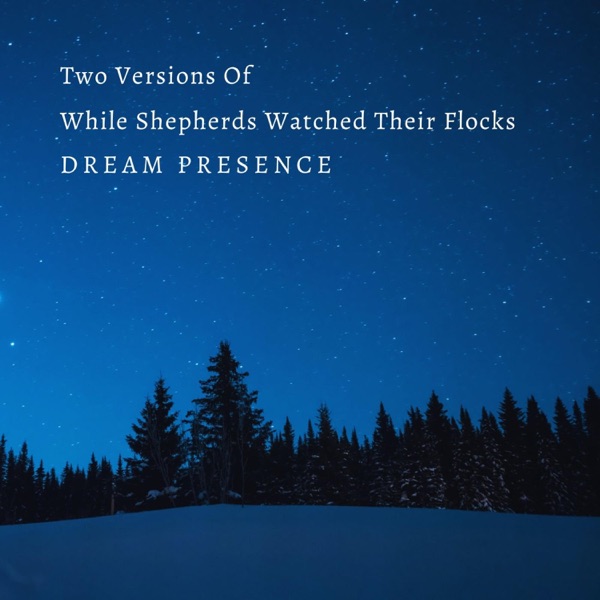 Two Versions of While Shepherds Watched Their Flocks - Single album cover