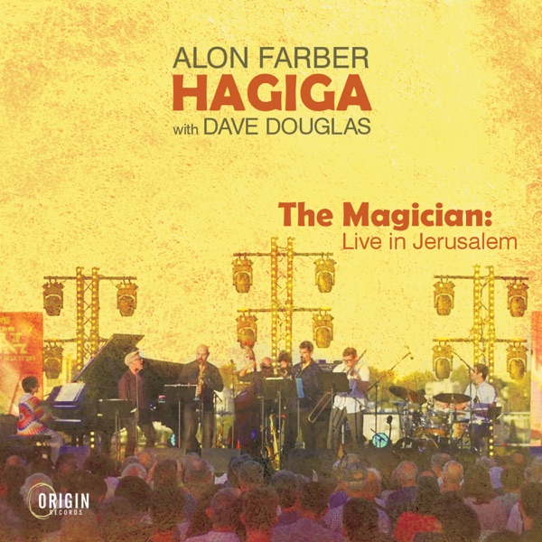 The Magician: Live in Jerusalem (feat. Dave Douglas) album cover