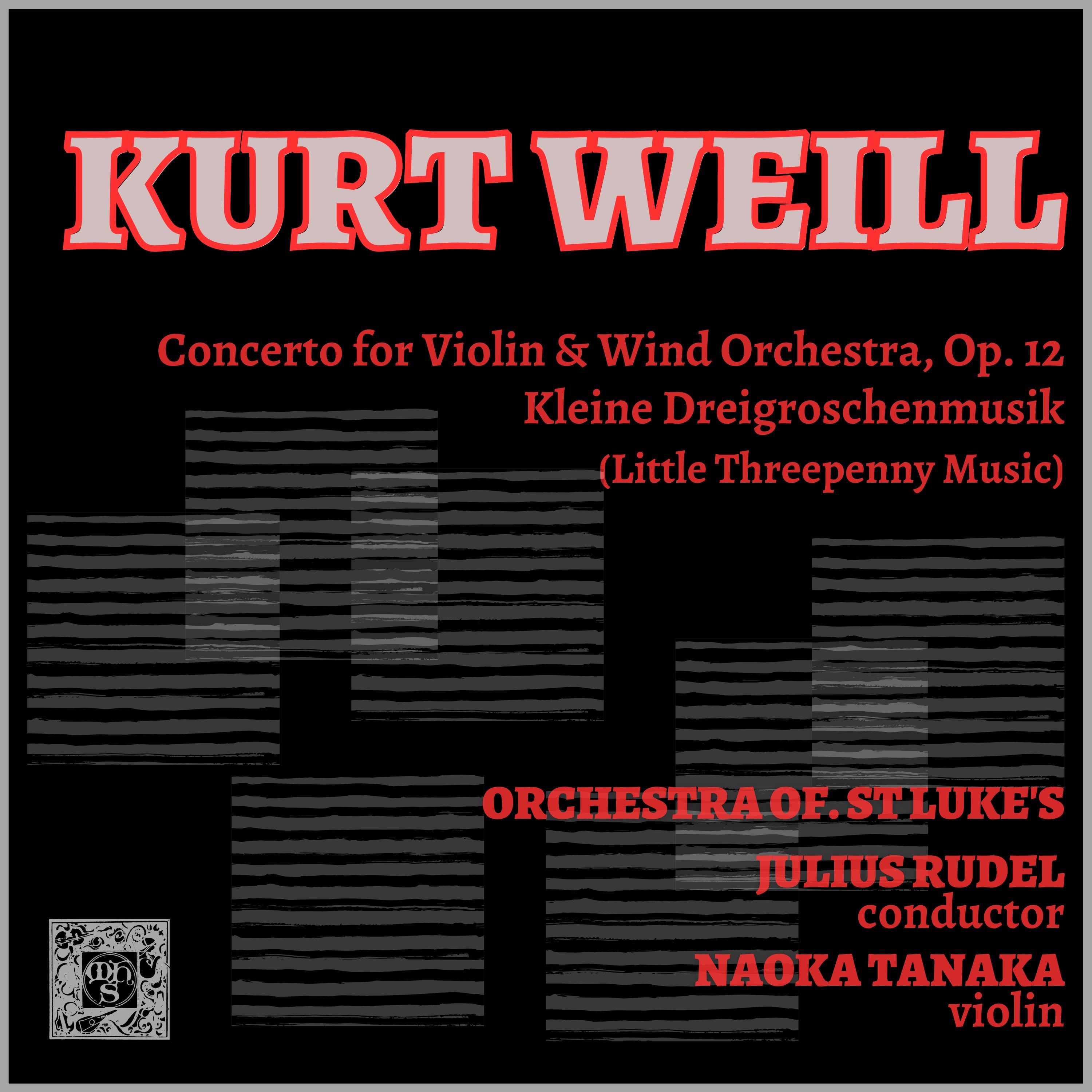 Kurt Weill: Concerto, Op. 12 - Little Threepenny Music album cover