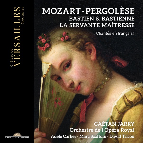 Mozart: Bastien et Bastienne - Pergolèse: La Servante Maîtresse album cover