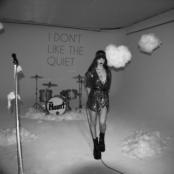 I Don't Like the Quiet - Single album cover