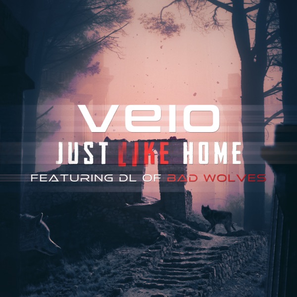 Just Like Home (feat. Bad Wolves) - Single album cover