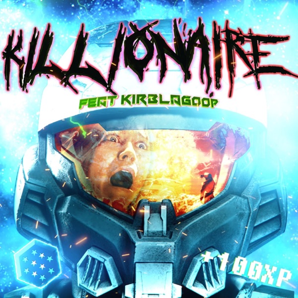 Killionaire (feat. KirbLaGoop) - EP album cover
