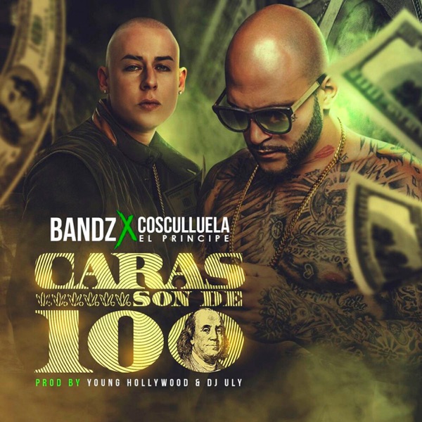 Caras Son de 100 - Single album cover