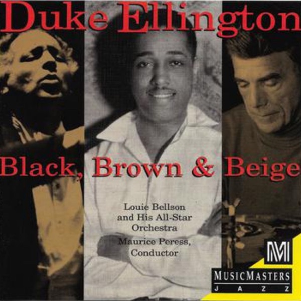 Duke Ellington: Black, Brown & Beige album cover