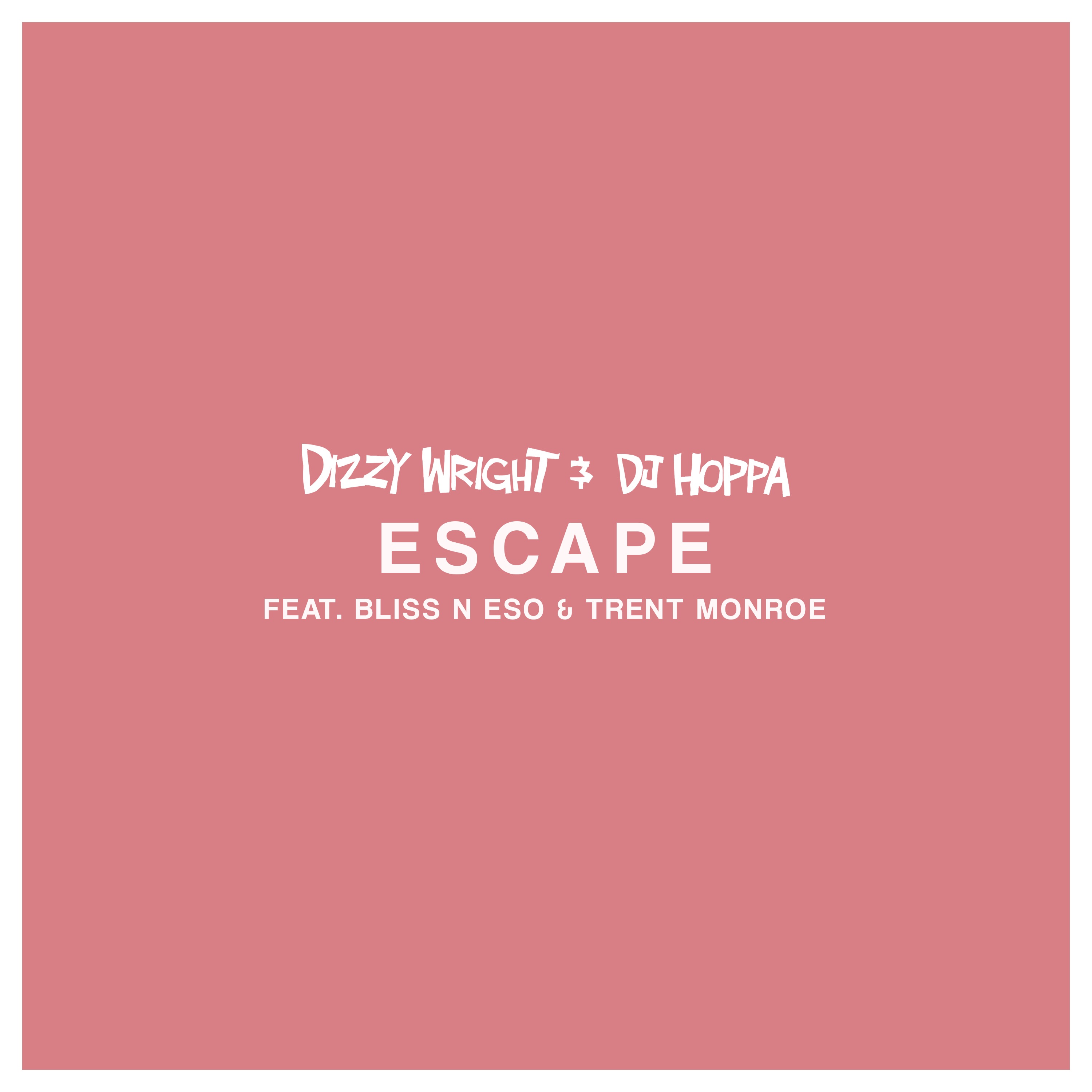 Escape (feat. Trent Monroe) - Single album cover