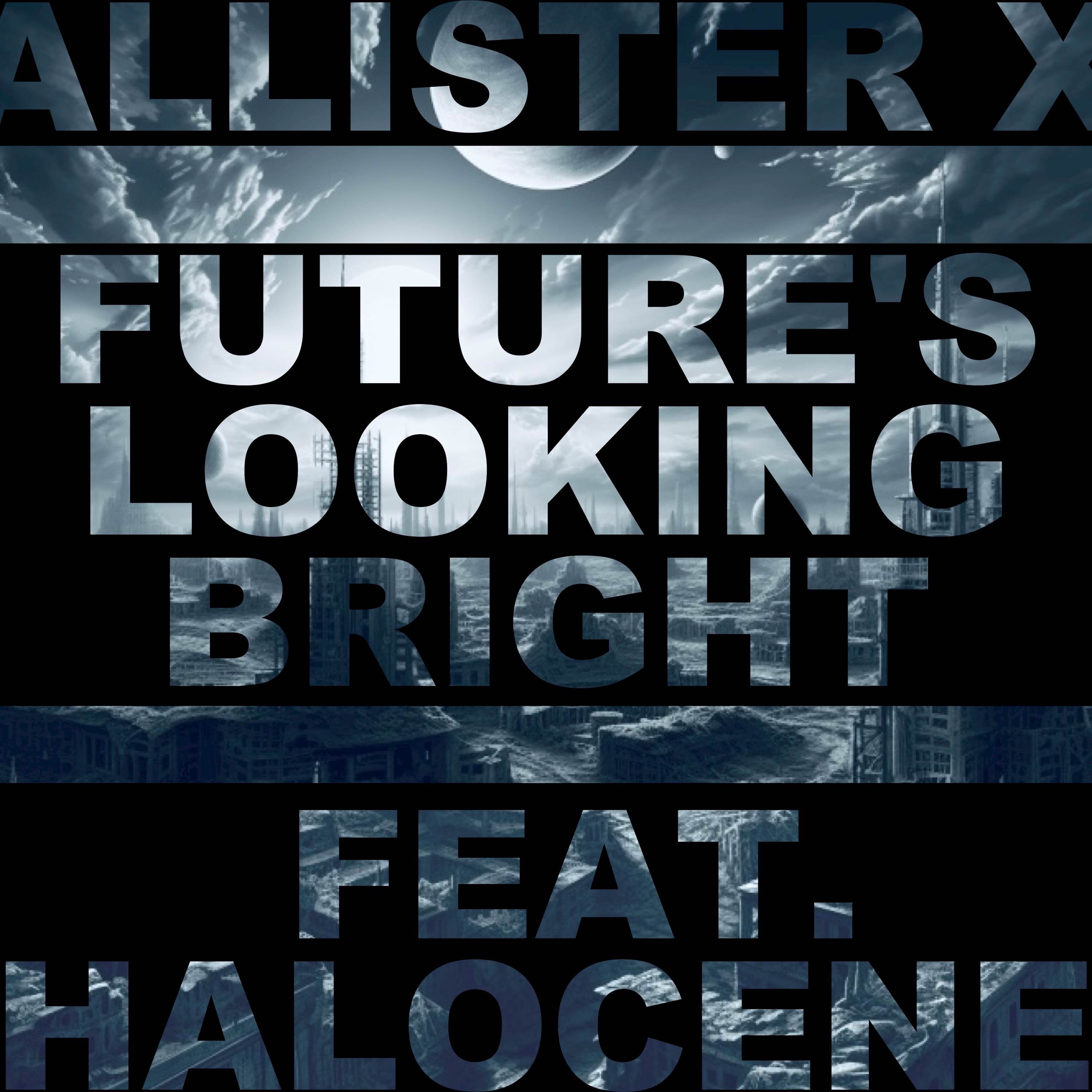 Future’s Looking Bright - Single album cover