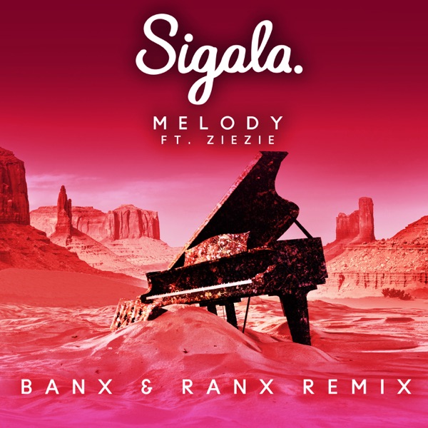Melody (Banx & Ranx Remix) [feat. ZieZie] - Single album cover