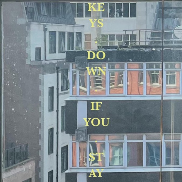 Keys Down If You Stay - Single album cover
