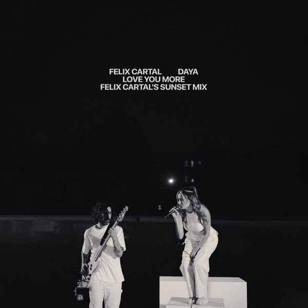 Love You More (Felix Cartal's Sunset Mix) - Single album cover