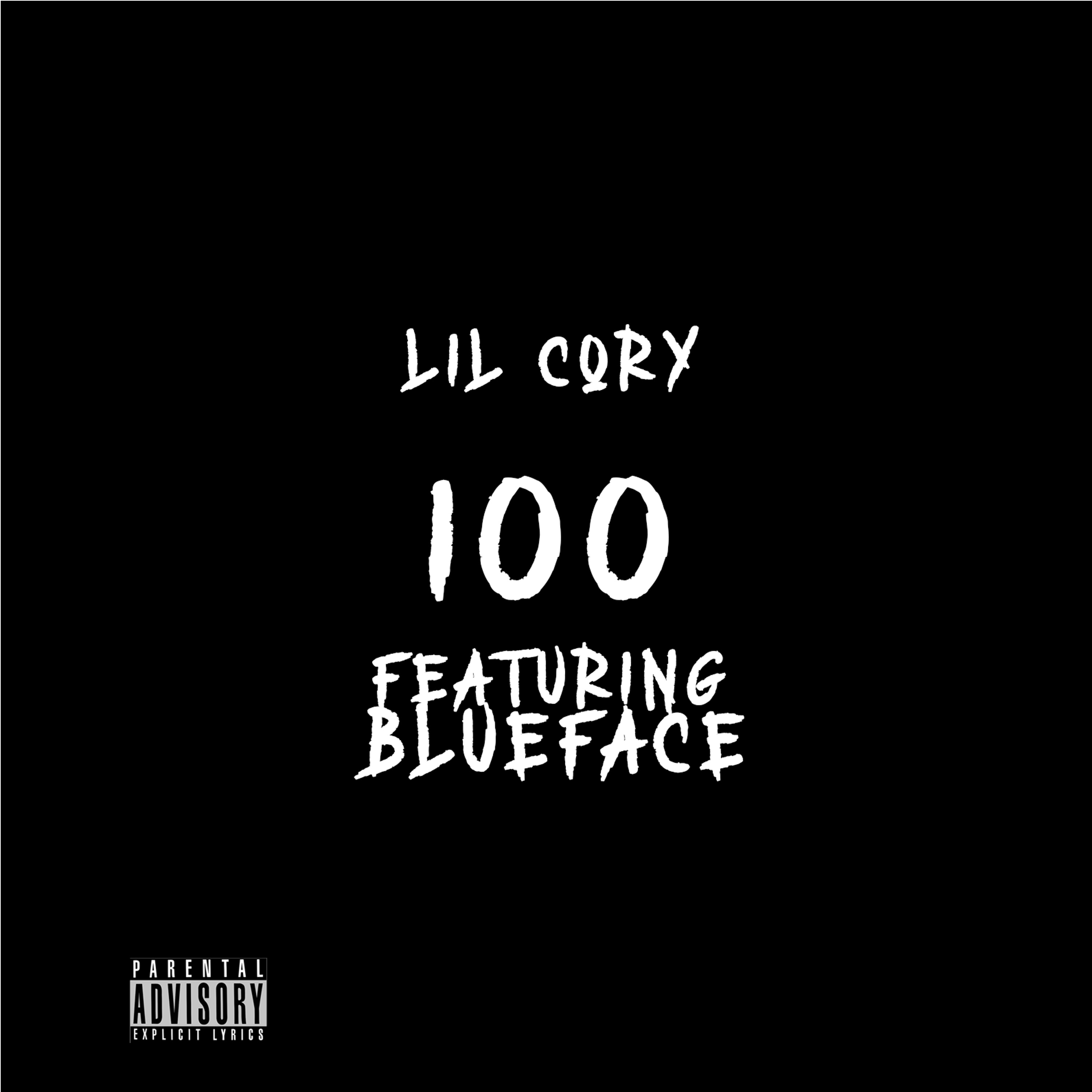 100 (feat. Blueface) - Single album cover