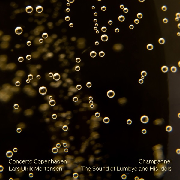 Champagne!: The Sound of Lumbye & His Idols album cover