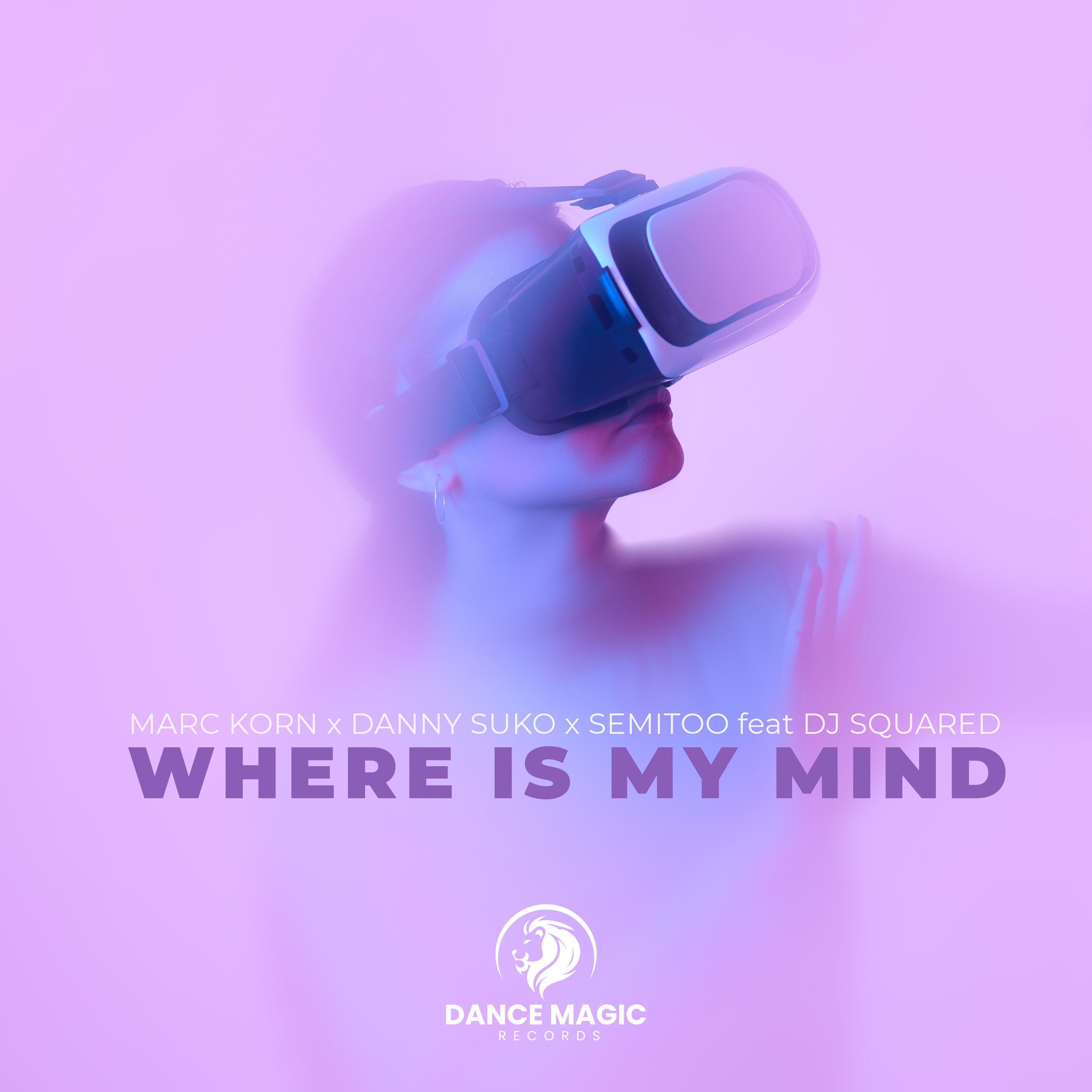 Where Is My Mind (feat. DJ Squared) - Single album cover