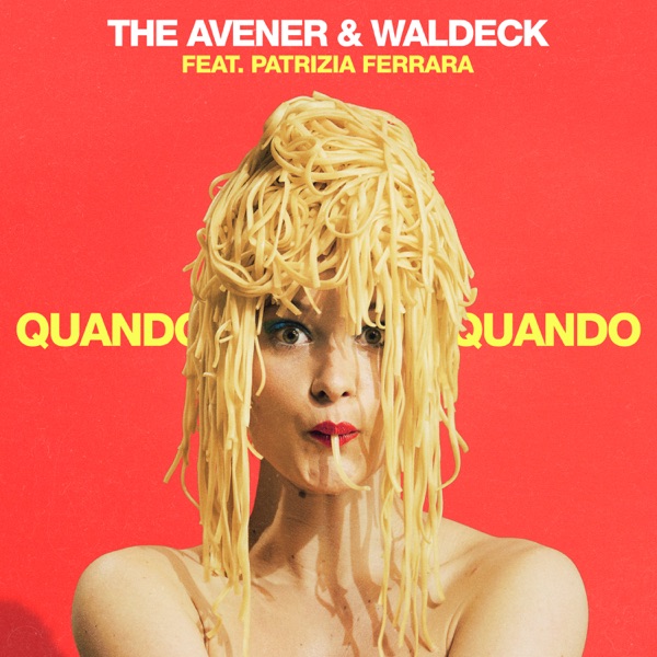 Quando Quando (feat. Patrizia Ferrara) - Single album cover