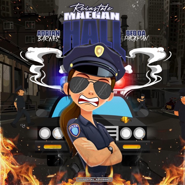 Reinstate Maegan Hall (feat. Bfb Da Packman) - Single album cover