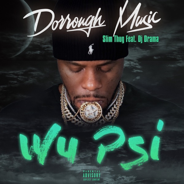 Wu Psi (feat. DJ Drama) - Single album cover