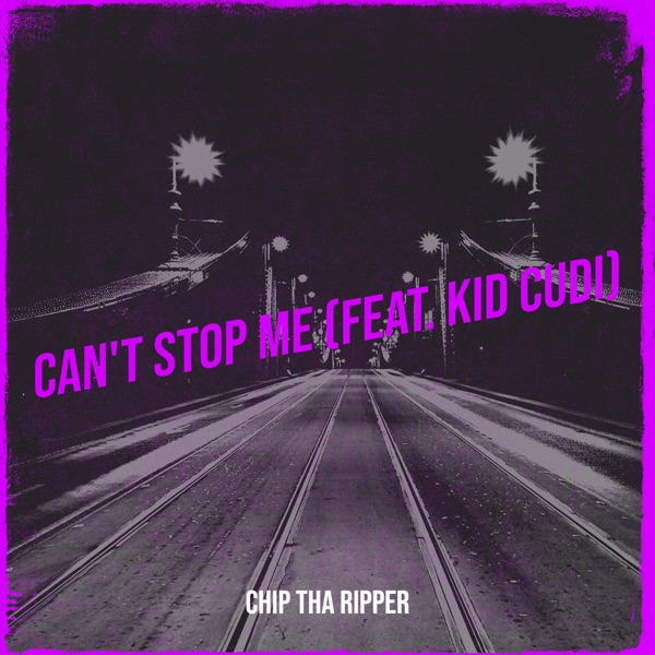 Can't Stop Me (feat. Kid Cudi) - Single album cover