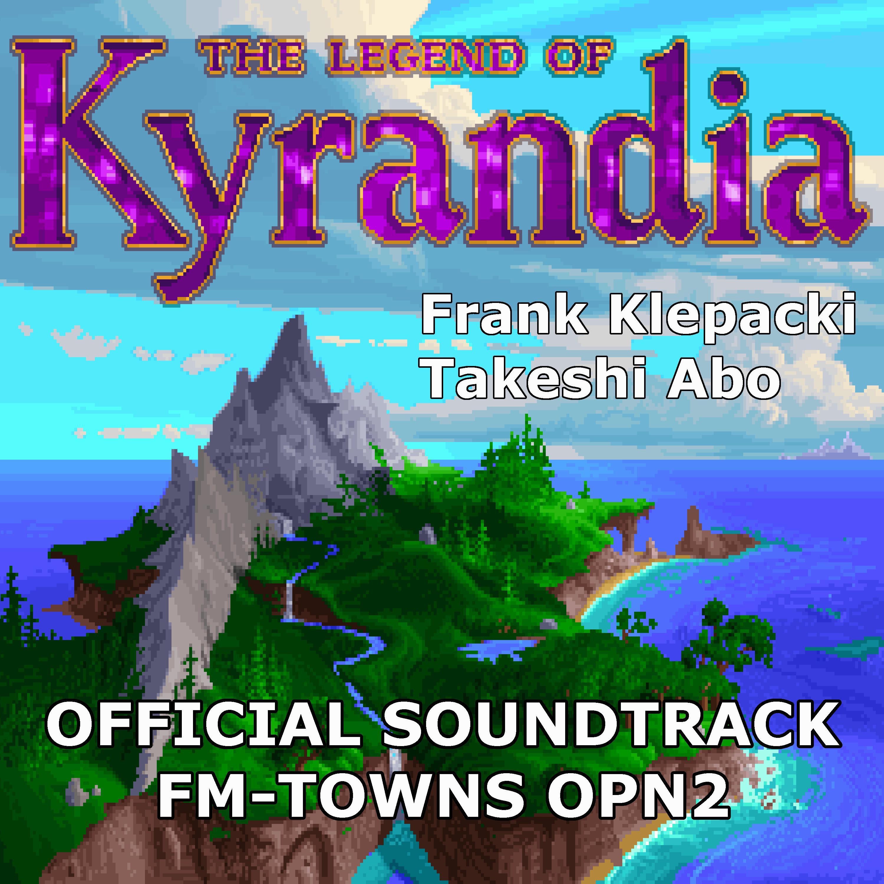 The Legend of Kyrandia I: FM-TOWNS OPN2 (Original Game Soundtrack) album cover