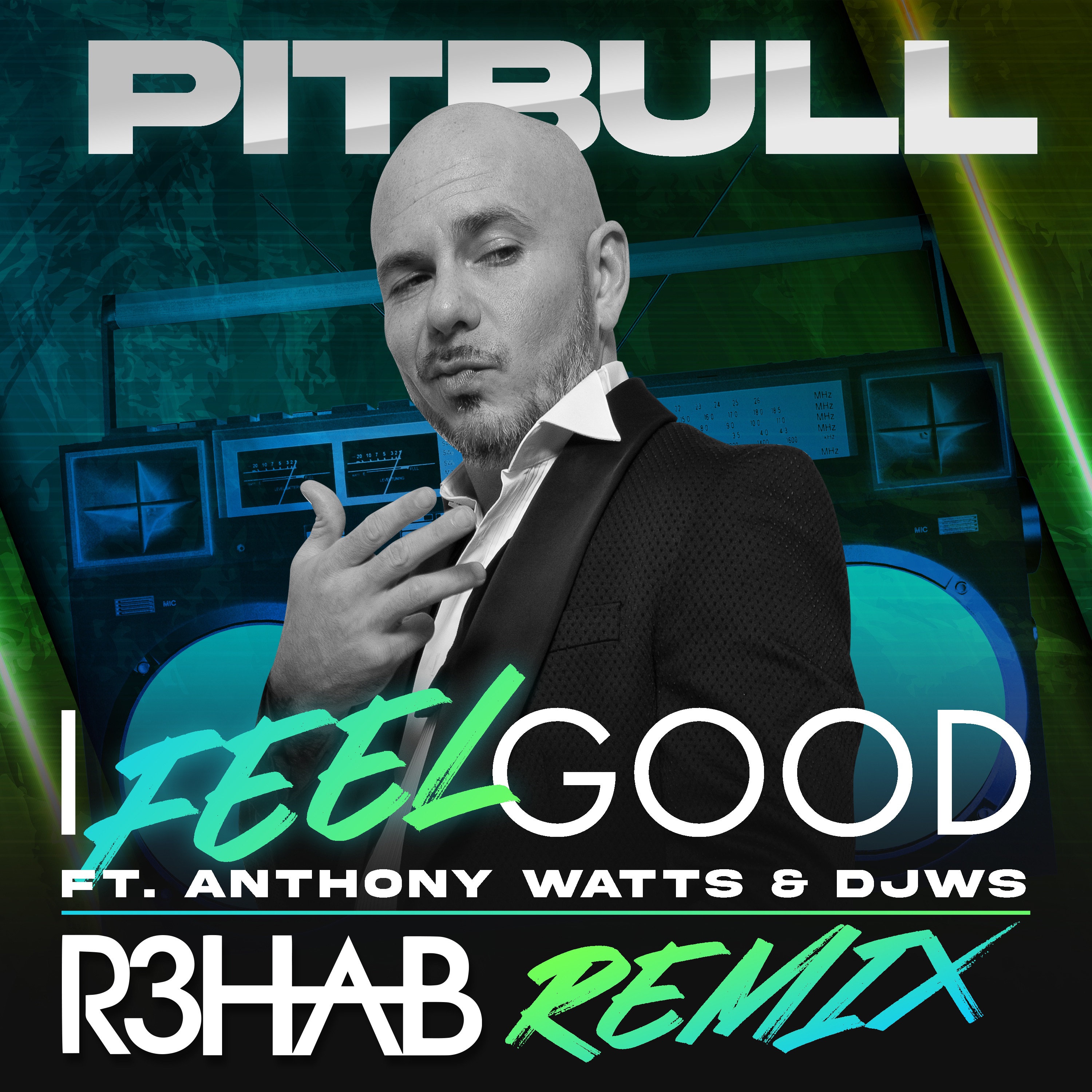 I Feel Good (feat. Anthony Watts & DJWS) [R3HAB Remix] - Single album cover