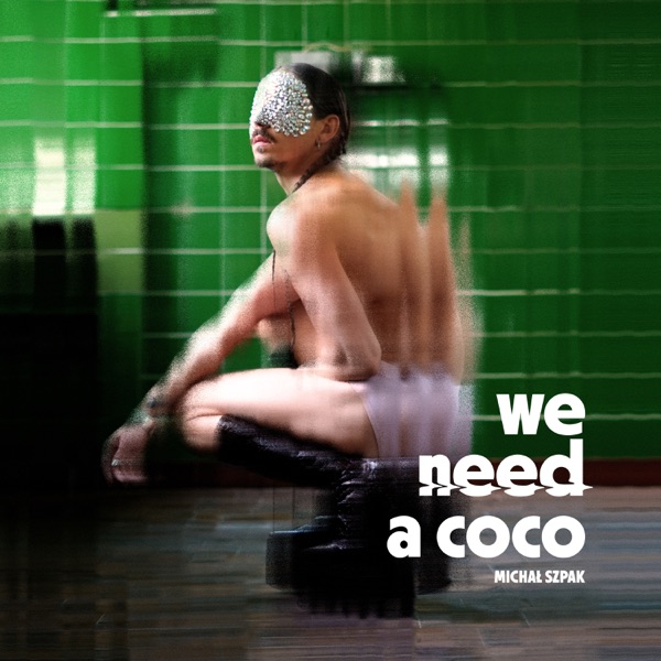 We Need a Coco - Single album cover
