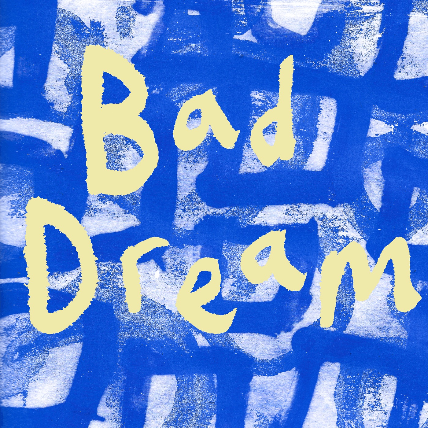 Bad Dream - Single album cover