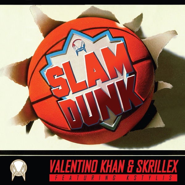 Slam Dunk (feat. Kstylis) - Single album cover
