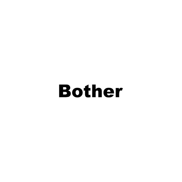 Bother - Single album cover