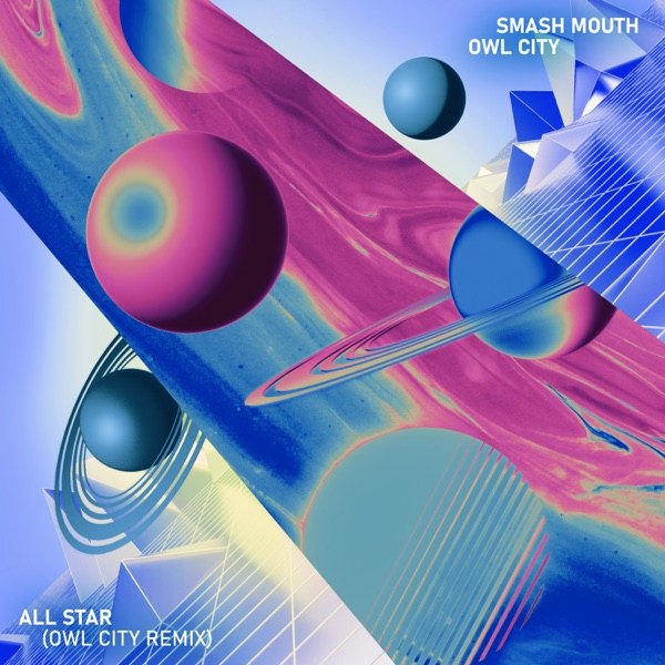 All Star (Owl City Remix) - Single album cover