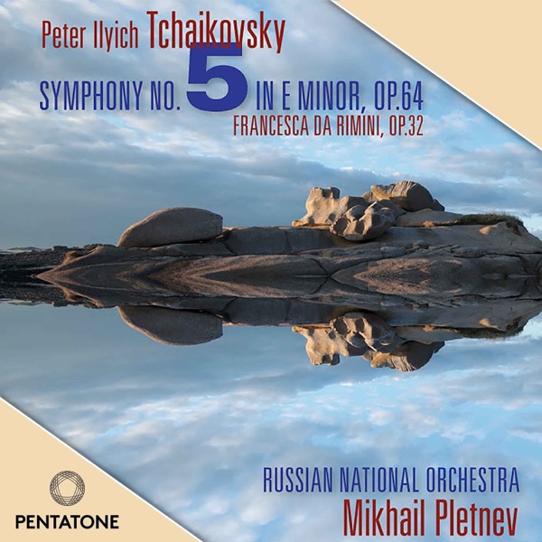 Tchaikovsky: Symphony No. 5 & Francesca da Rimini album cover