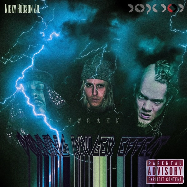 Dunning Kruger Effect (feat. Dope D.O.D.) - Single album cover